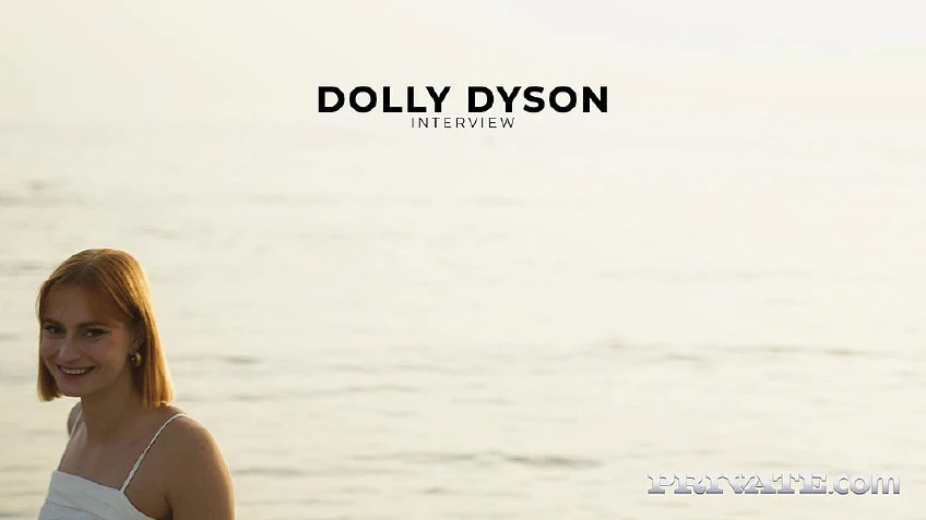 Interview With Dolly Dyson